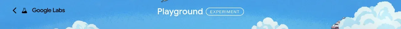 Playground by Google Labs navigation component