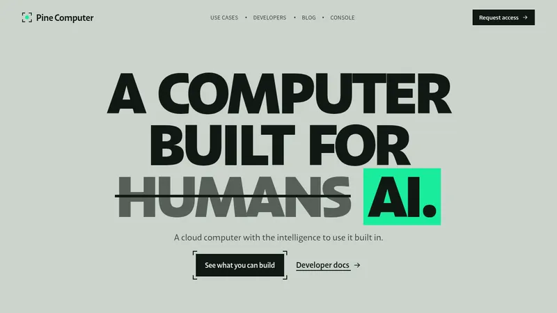 Pine Computer · Landing page · Editorial · Brutalist screenshot